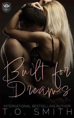 Built for Dreams by T.O. Smith