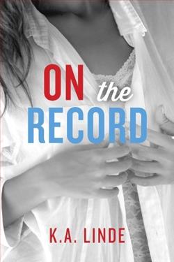 Off the Record by K.A. Linde