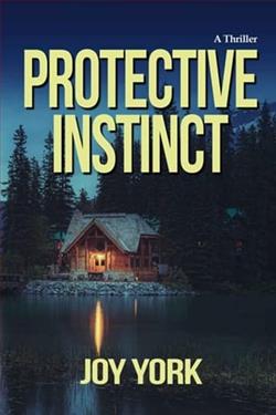 Protective Instinct by Joy York
