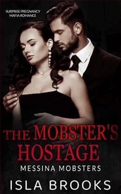 The Mobster's Hostage by Isla Brooks