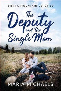 The Deputy and the Single Mom by Maria Michaels