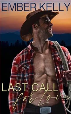Last Call For Love by Ember Kelly