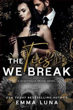 The Ties We Break by Emma Luna