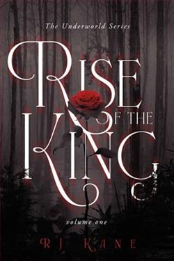 Rise of the King by R.J. Kane