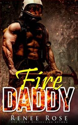 Fire Daddy by Renee Rose