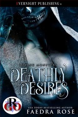 Deathly Desires by Faedra Rose
