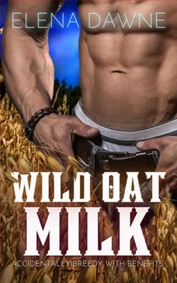 Wild Oat Milk by Lilah Hart