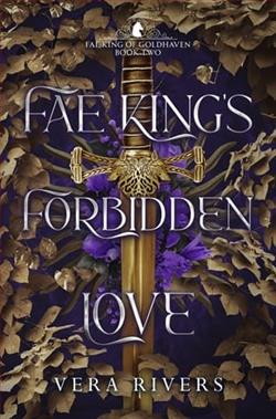 Fae King's Forbidden Love by Vera Rivers