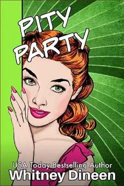Pity Party by Whitney Dineen