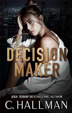 The Decision Maker by C. Hallman