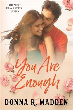 You Are Enough by Donna R. Madden