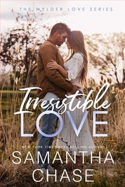 Irresistible Love by Samantha Chase