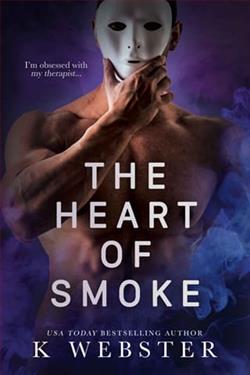 The Heart of Smoke by K. Webster