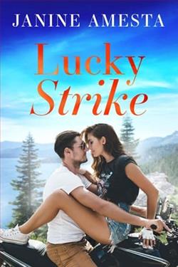 Lucky Strike by Janine Amesta