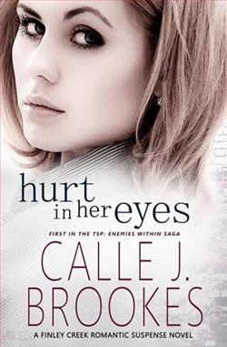 Hurt in Her Eyes by Calle J. Brookes