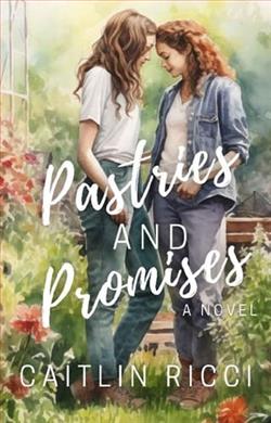 Pastries and Promises by Caitlin Ricci