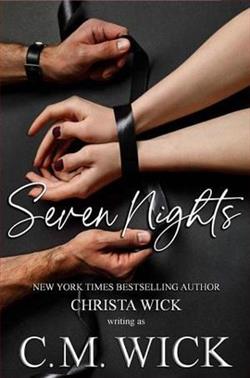 Seven Nights by C.M. Wick