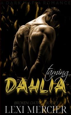 Taming Dahlia by Lexi Mercier