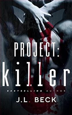 Killer (Project) by J.L. Beck