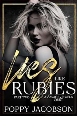 Lies like Rubies, Part Two (Savage Jewels) by Poppy Jacobson