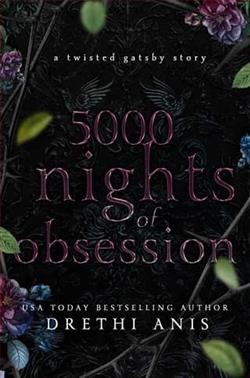 5000 Nights of Obsession by Drethi Anis