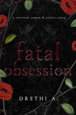 Fatal Obsession by Drethi Anis