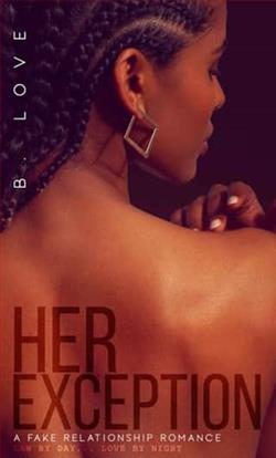 Her Exception 3 by B. Love