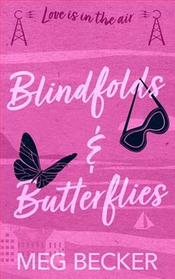 Blindfolds & Butterflies by Meg Becker