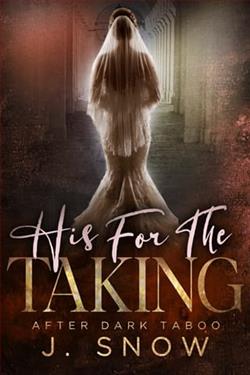 His for the Taking by J. Snow