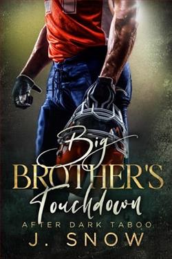 Big Brother's Touchdown by J. Snow