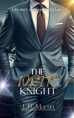 The Write Knight by L.B. Martin
