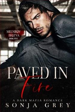 Paved in Fire by Sonja Grey