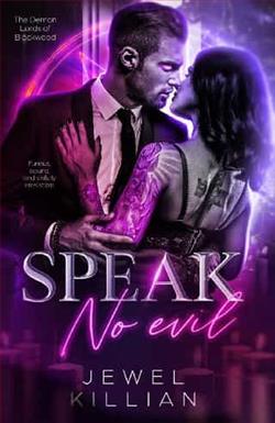 Speak No Evil by Jewel Killian