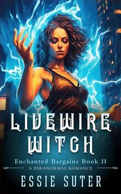 Livewire Witch by Essie Suter