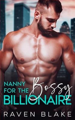 Nanny for the Bossy Billionaire by Raven Blake