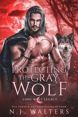 Protecting The Gray Wolf by N.J. Walters