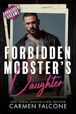 Forbidden Mobster's Daughter by Carmen Falcone