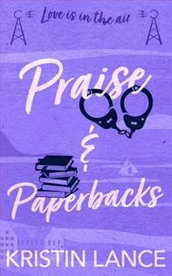 Praise & Paperbacks by Kristin Lance