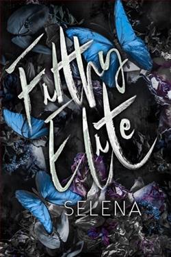 Filthy Elite by Selena