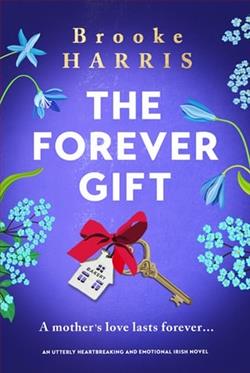 The Forever Gift by Brooke Harris