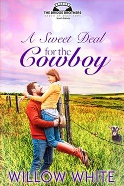 A Sweet Deal for the Cowboy by Willow White