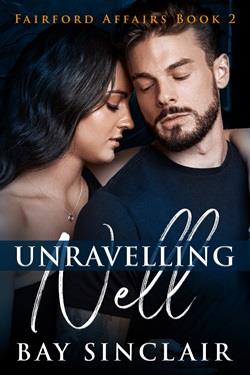 Unravelling Nell (Fairford Affairs) by Bay Sinclair