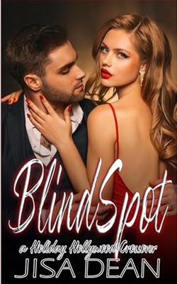 Blind Spot (Hollywood/Holiday Crossover) by Jisa Dean