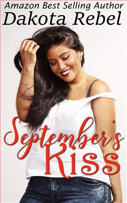 September's Kiss (Loving the Curvy Girl) by Dakota Rebel