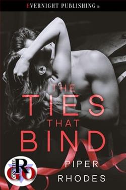 The Ties That Bind by Piper Rhodes
