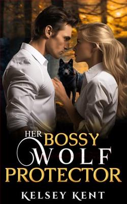 Her Bossy Wolf Protector by Kelsey Kent