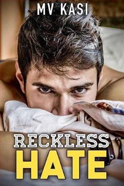 Reckless Hate by M.V. Kasi