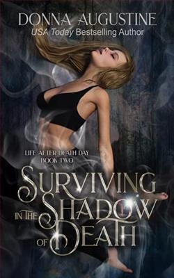 Surviving in the Shadow of Death by Donna Augustine