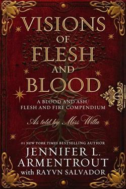 Visions of Flesh and Blood by Jennifer L. Armentrout