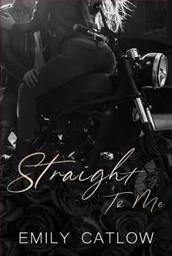 Straight to Me by Emily Catlow